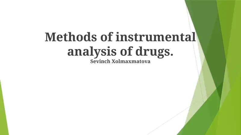 Methods of instrumental analysis of drugs
