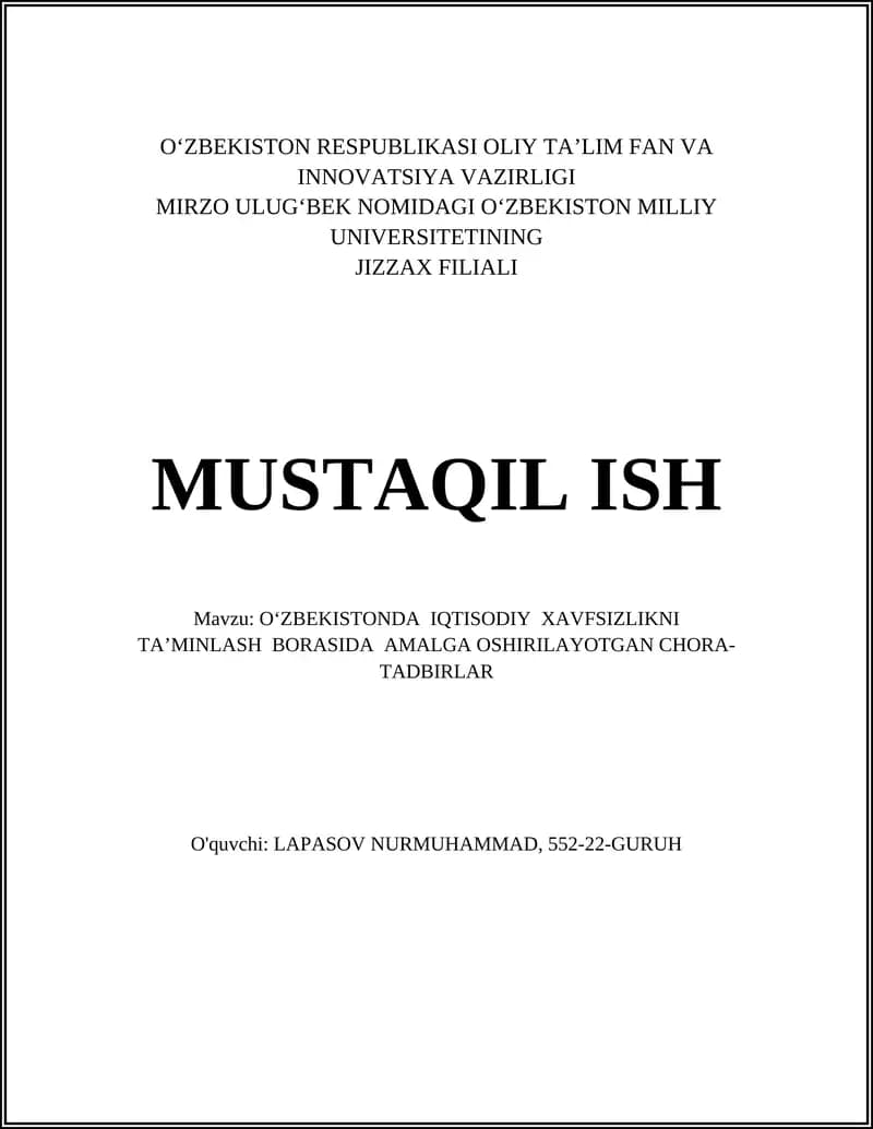 O‘ZBEKISTONDA IQTISODIY XAVFSIZLIKNI TA’MINLASH BORASIDA AMALGA OSHIRILAYOTGAN CHORA-TADBIRLAR
