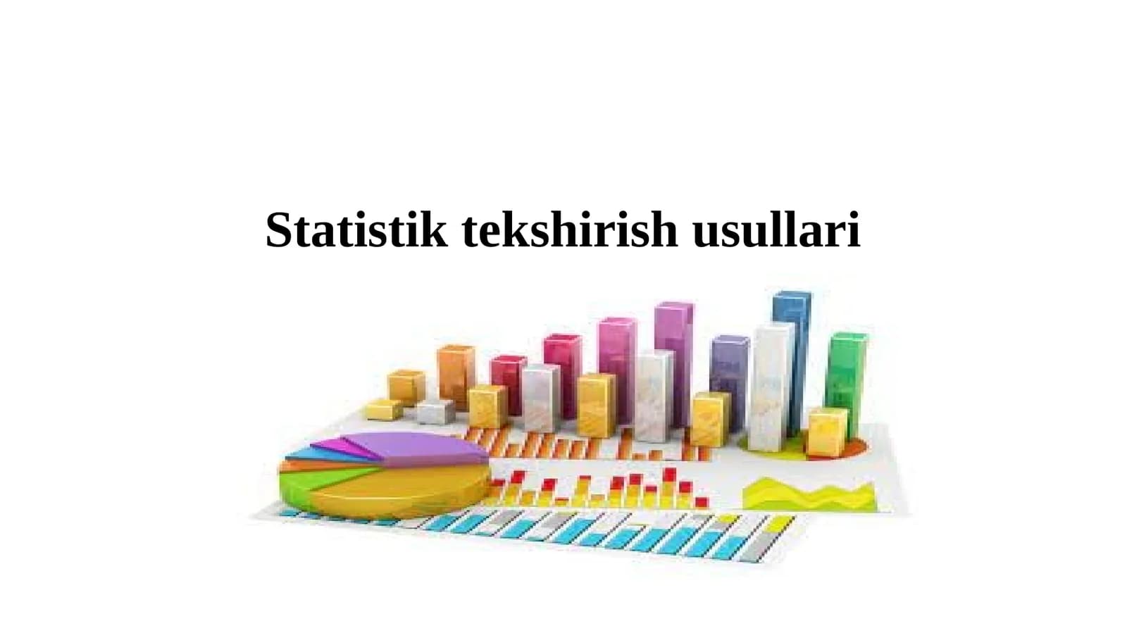 Statistik tekshirish usullari