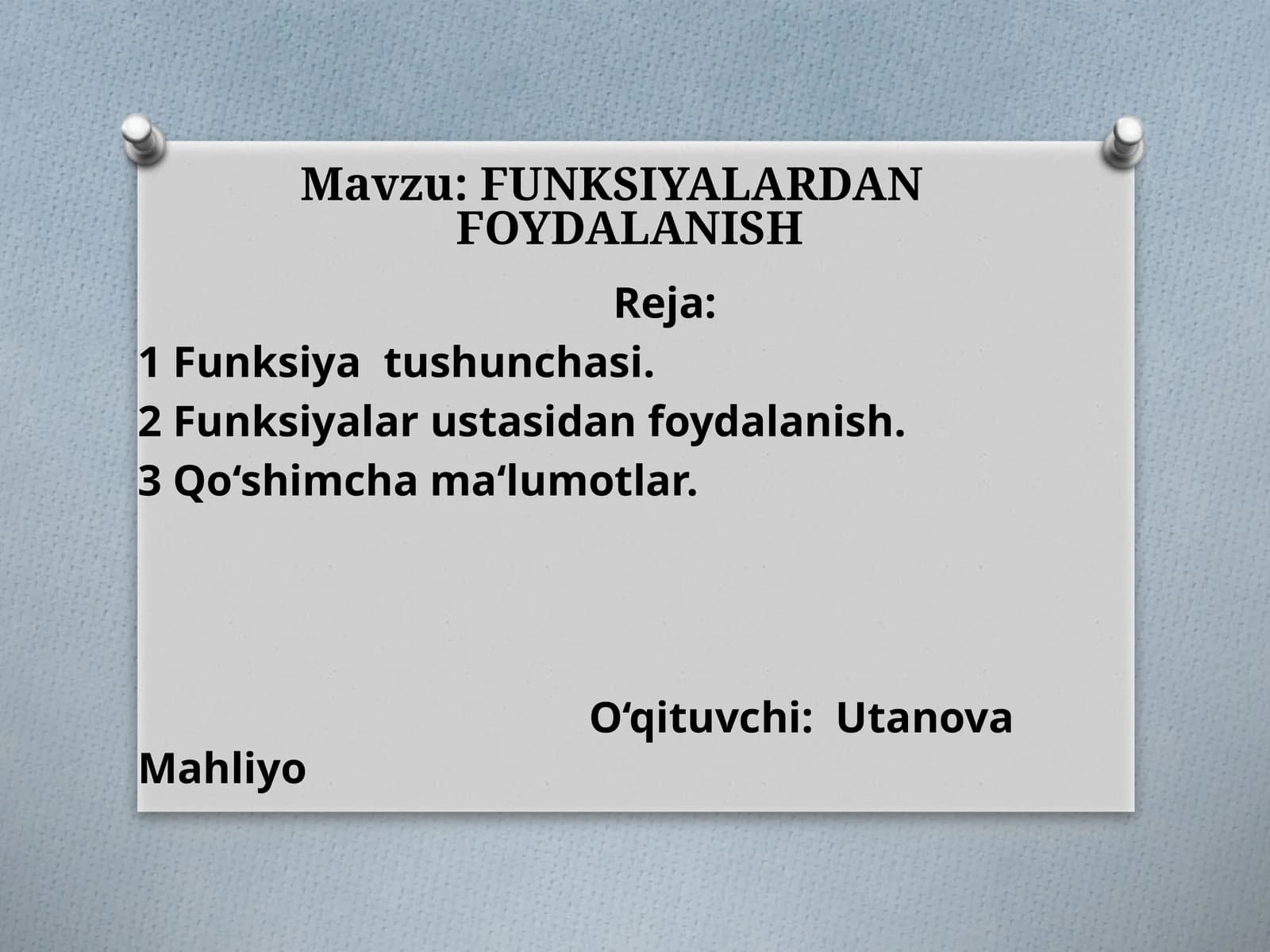 Funksiyalardan foydalanish