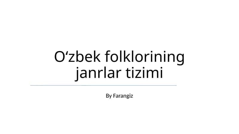 O‘zbek folklorining janrlar tizimi