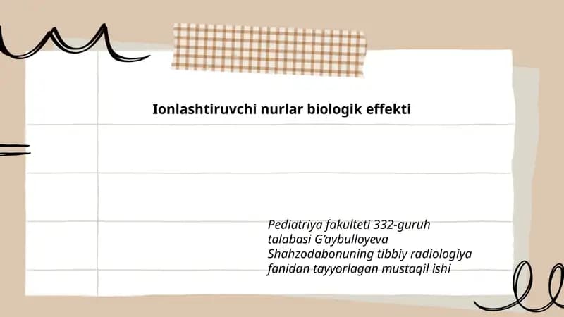 Ionlashtiruvchi nurlar biologik effekti