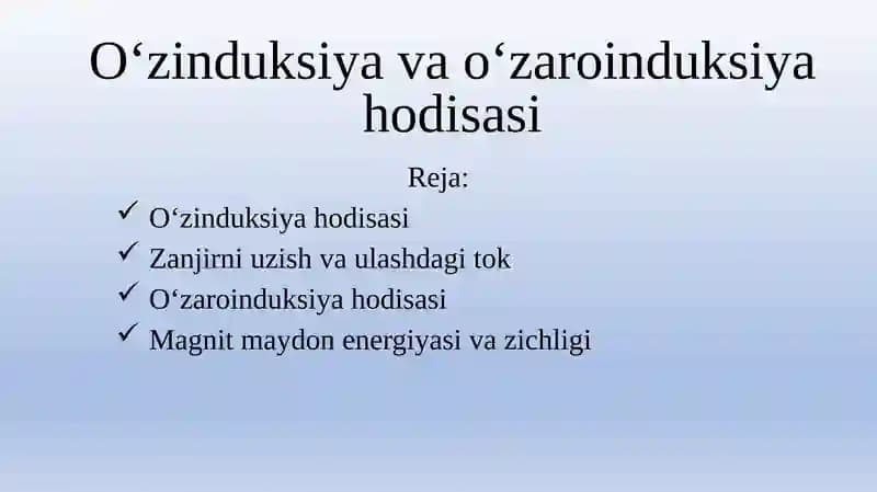 O'zinduksiya va o'zaroinduksiya hodisasi