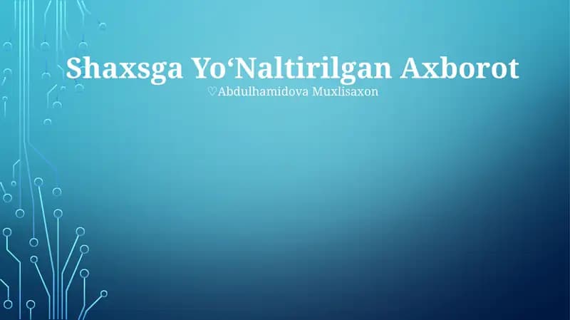 Shaxsga YoʻNaltirilgan Axborot