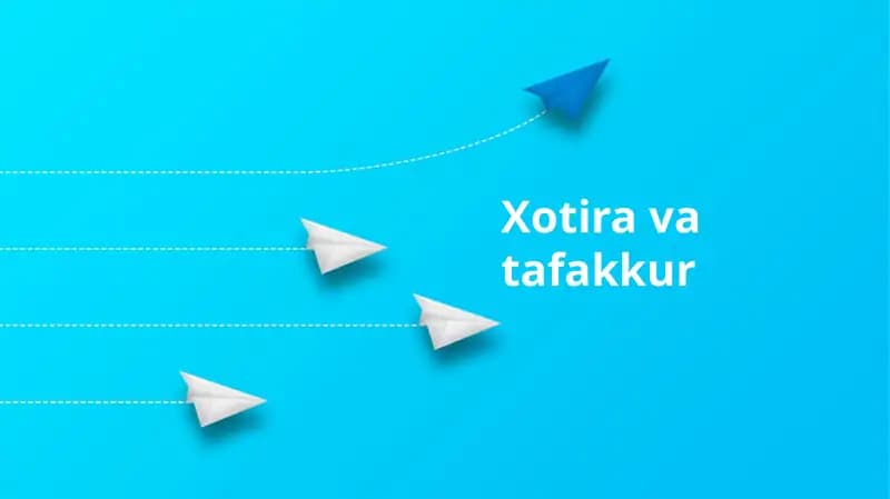 Xotira va tafakkur
