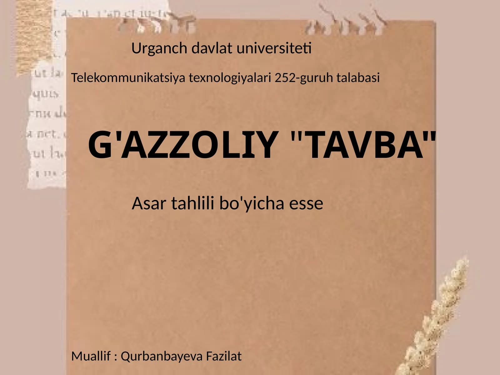 G'AZZOLIY"TAVBA" Asartahlili bo'yicha esse