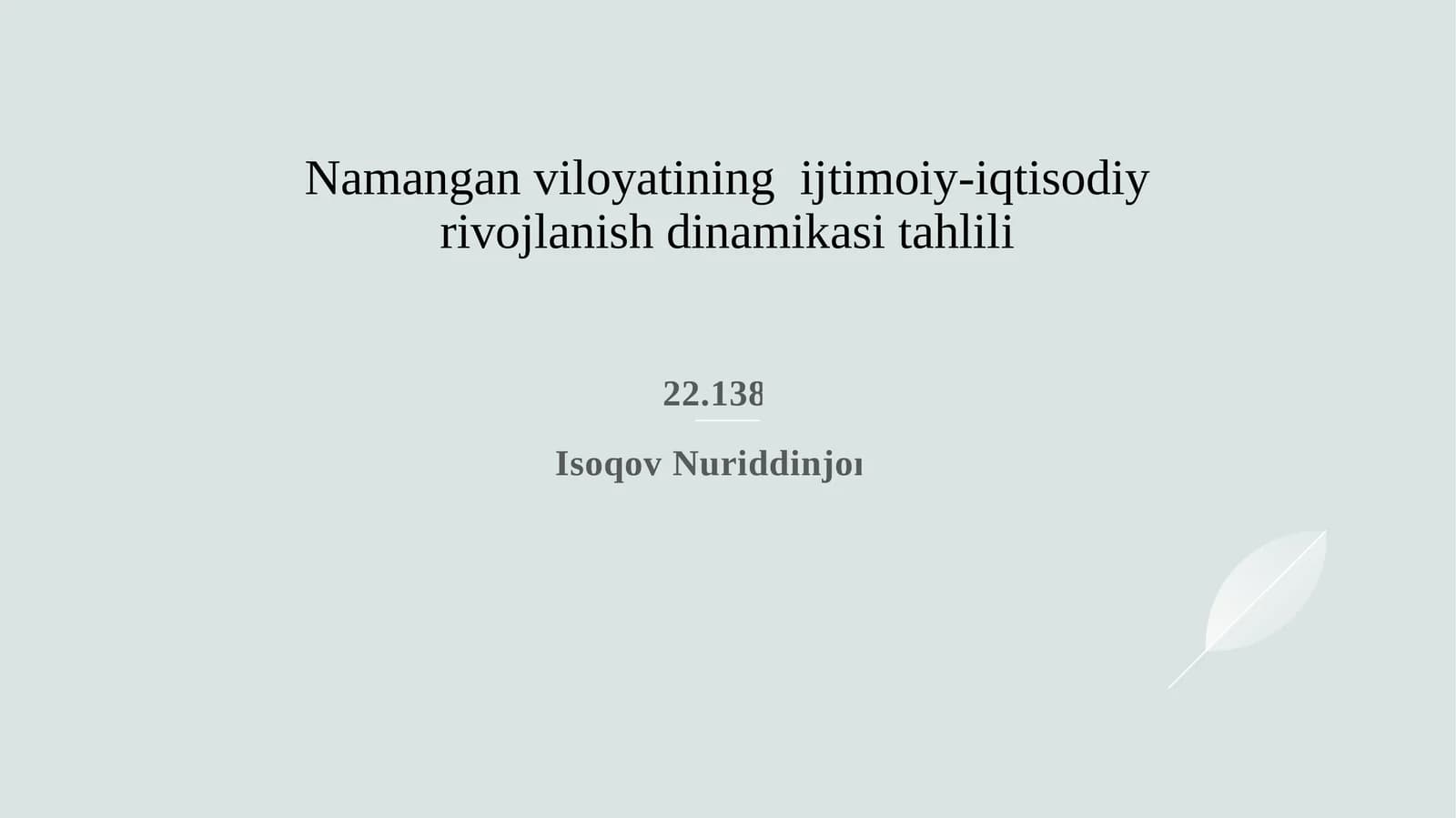 Namangan viloyatining iqtisodiy rivojlanish ko‘rsatkichlari va o‘sish sur’atlari tahlili