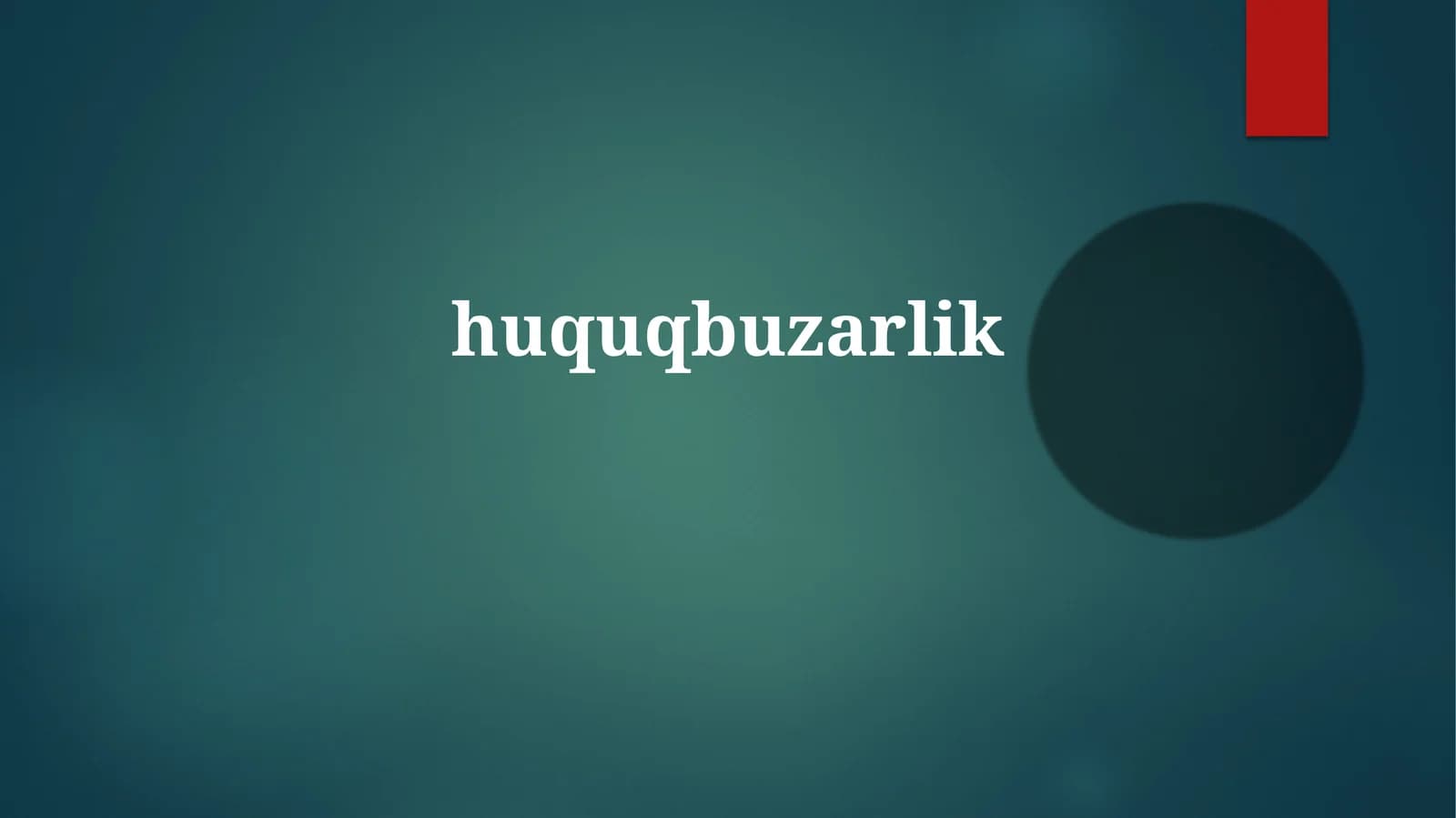 Huquqbuzarlik
