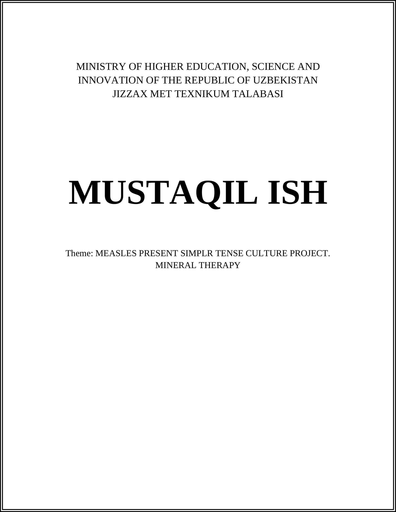 MEASLES PRESENT SIMPLR TENSE CULTURE PROJECT