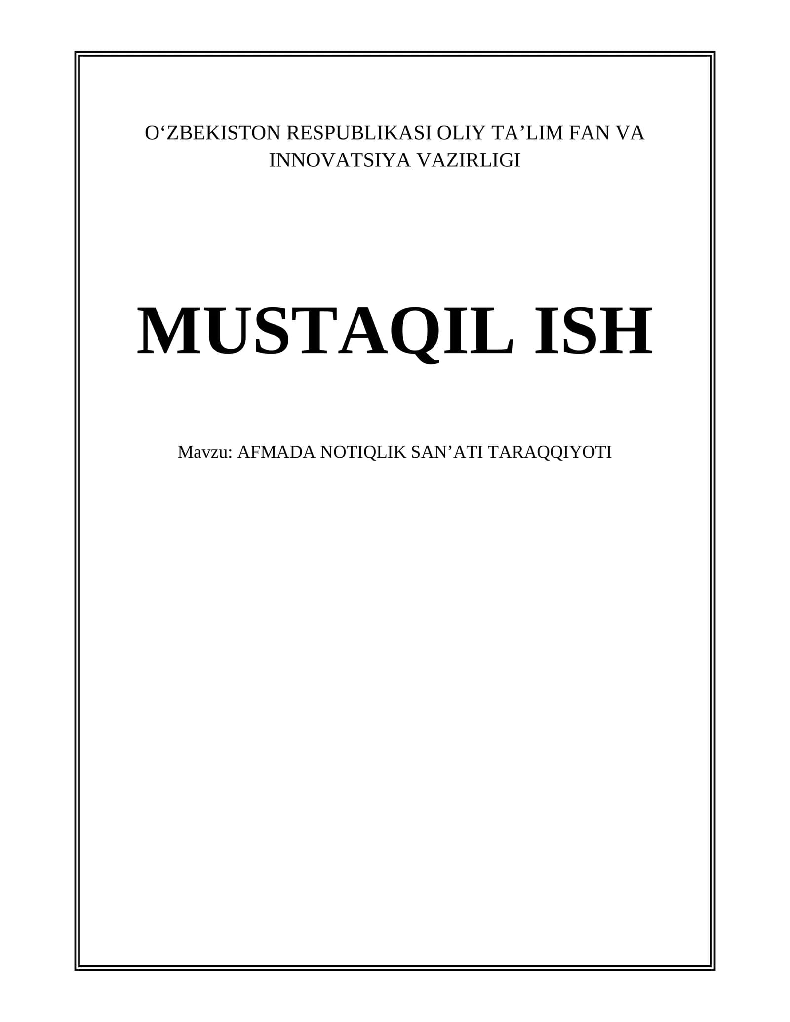 AFMADA NOTIQLIK SAN’ATI TARAQQIYOTI