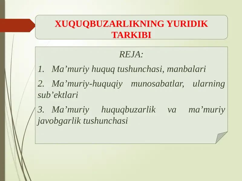 XUQUQBUZARLIKNING YURIDIK TARKIBI