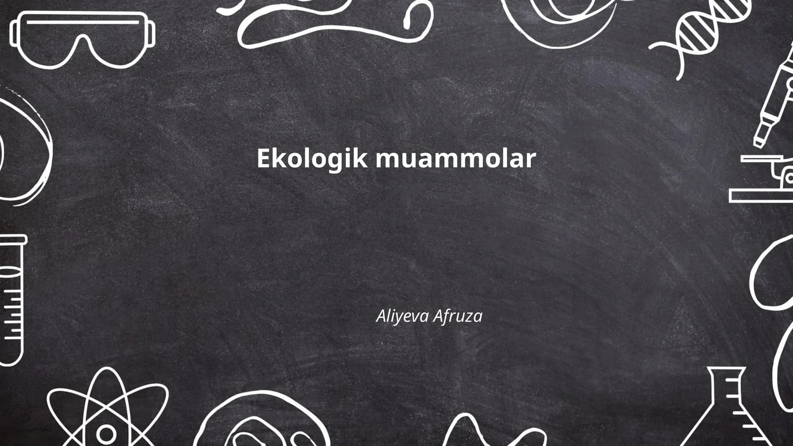 Ekologik muammolar