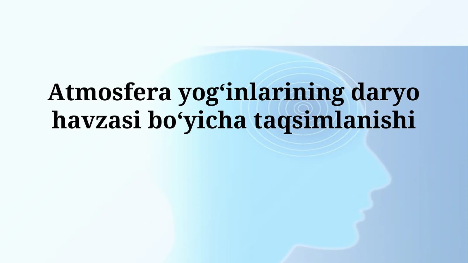 Yog'in turi va uning taqsimlanishi