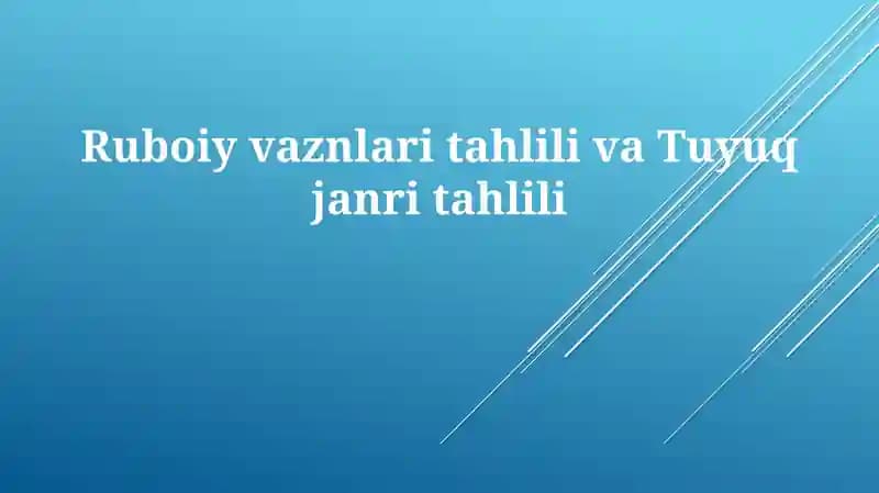 Ruboiy va tuyuq janri tahlili