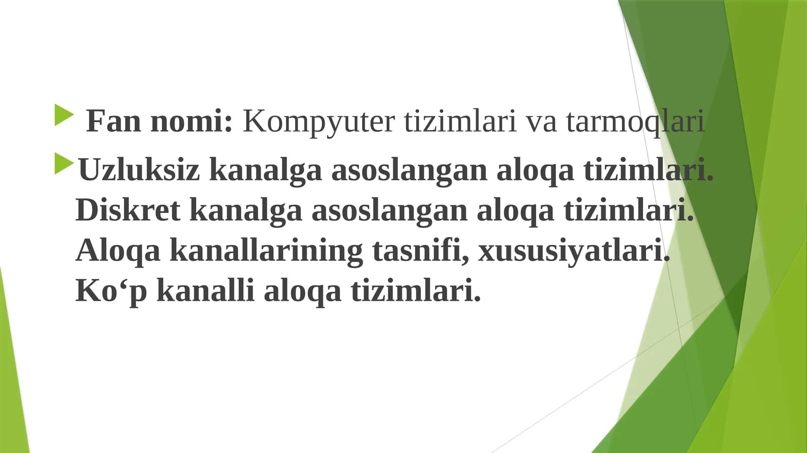 Fannomi: Kompyutertizimlari vatarmoqlari