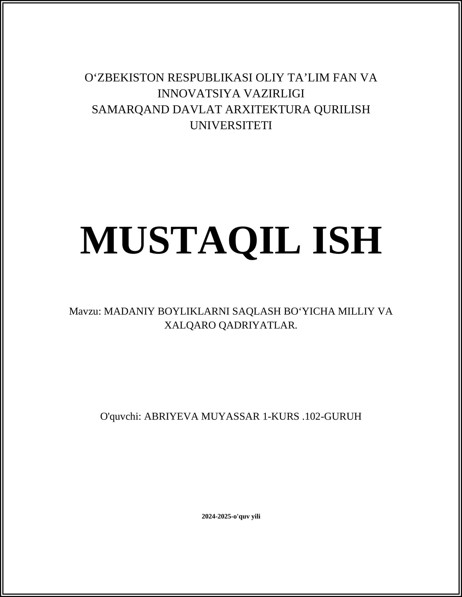 MADANIY BOYLIKLARNI SAQLASH BOʻYICHA MILLIY VA XALQARO QADRIYATLAR