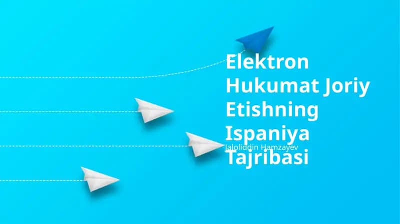 Elektron Hukumat Joriy Etishning Ispaniya Tajribasi