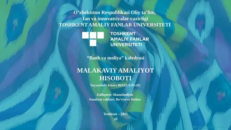 Malakaviy Amaliyot Hisoboti