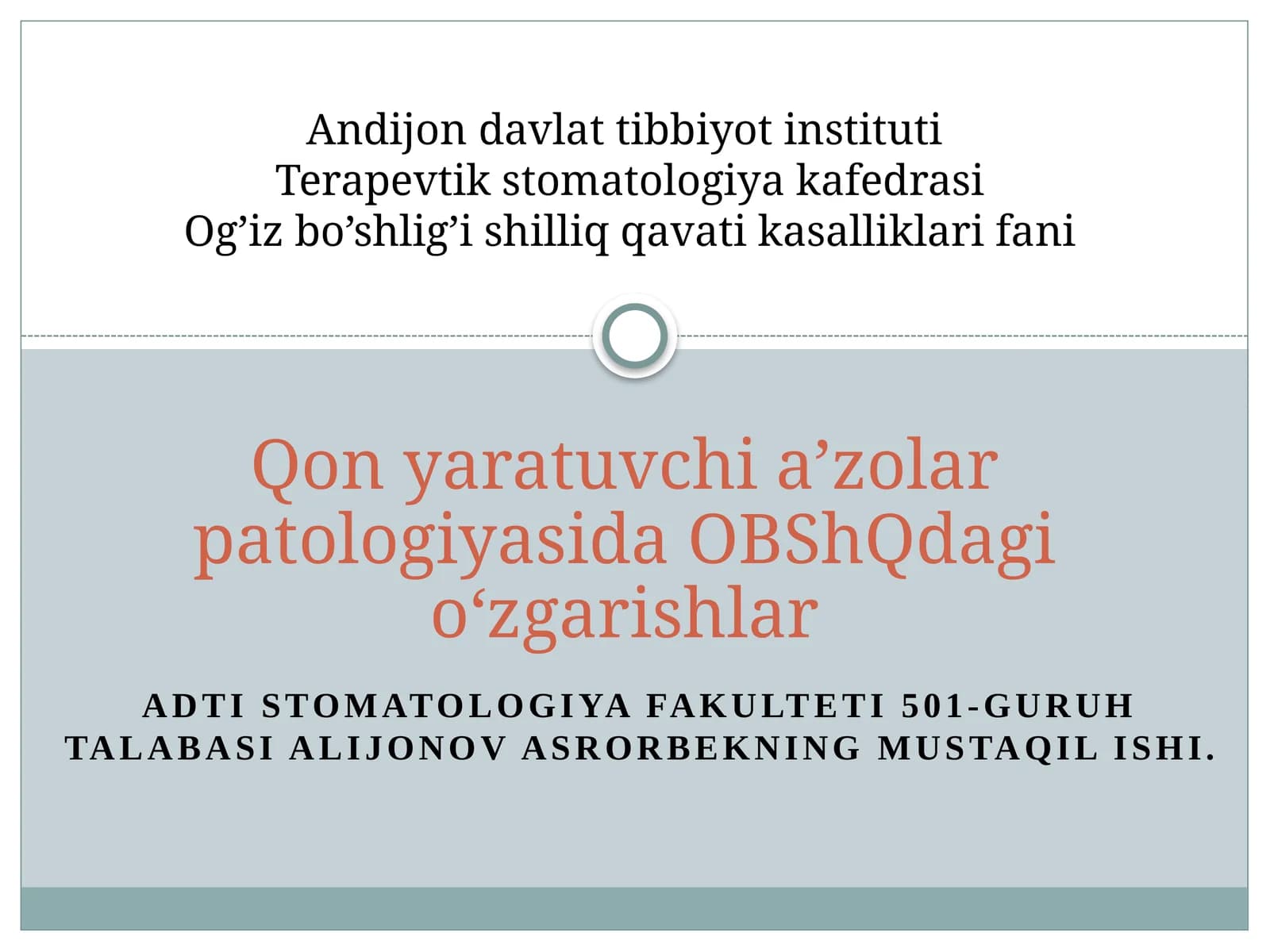 Qon yaratuvchi a’zolar patologiyasida OBShQdagi oʻzgarishlar