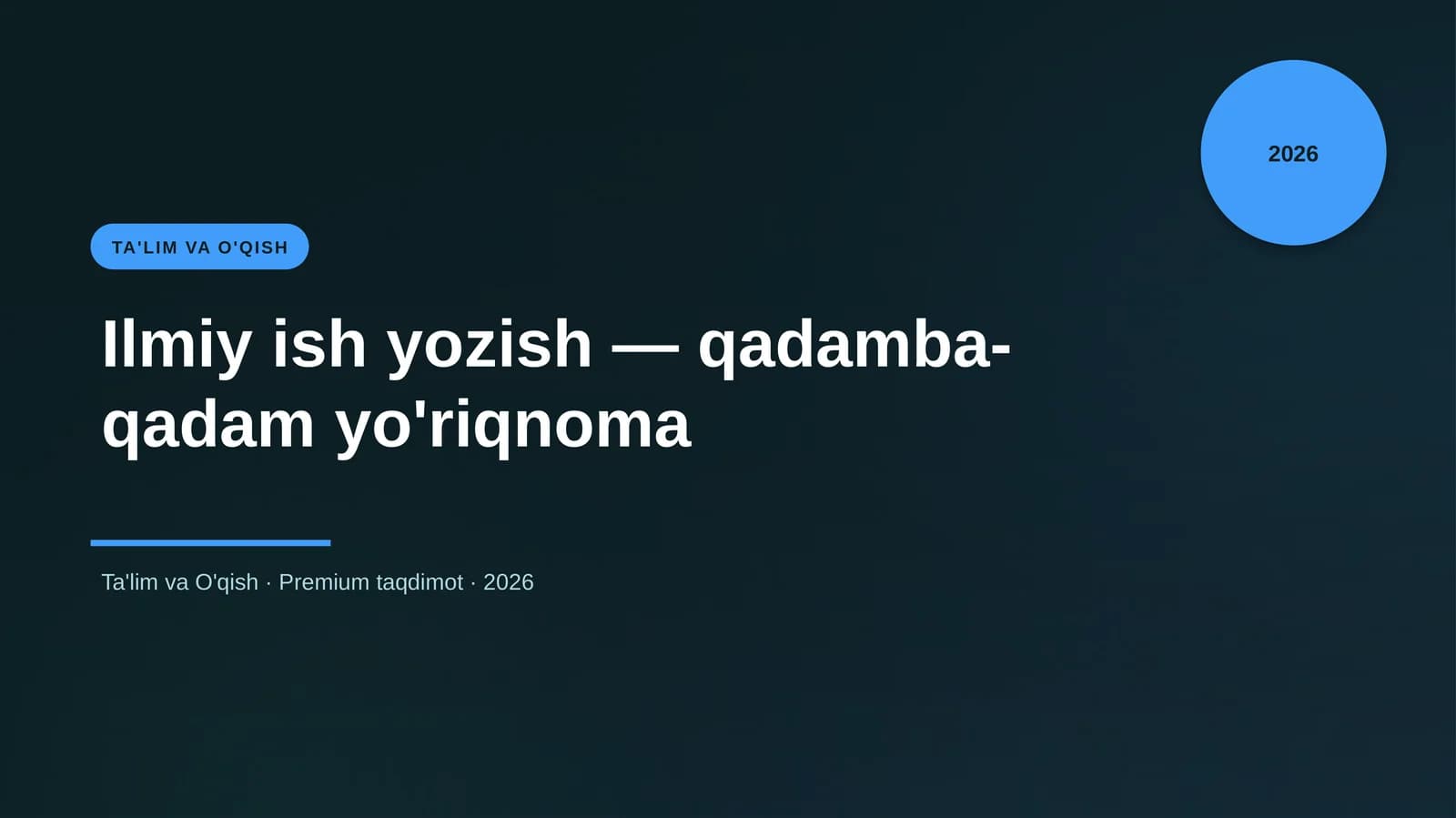 Ilmiy ish yozish — qadamba-qadam yo'riqnoma