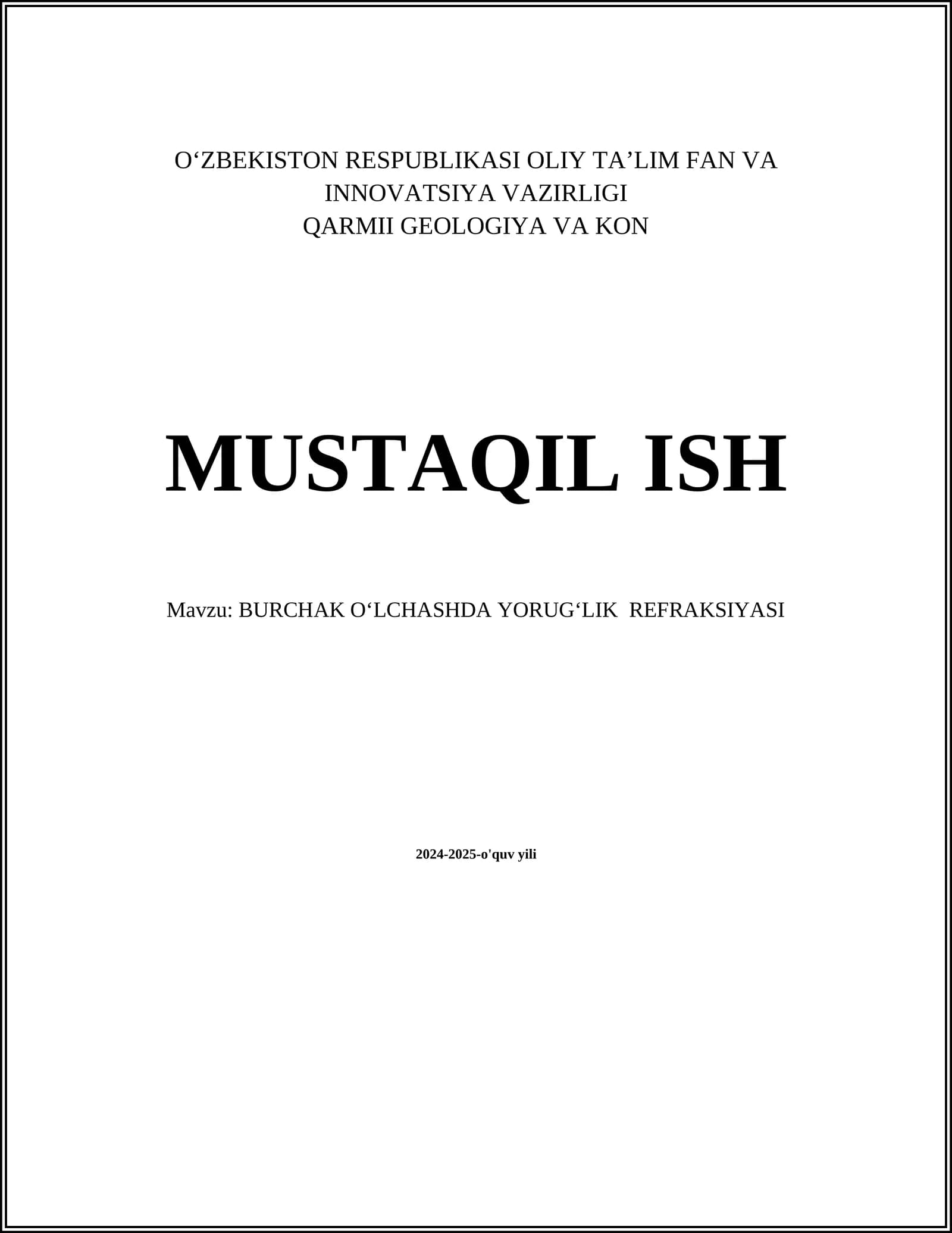 BURCHAK O‘LCHASHDA YORUG‘LIK REFRAKSIYASI
