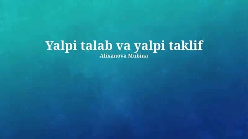 Umumiy talab va taklif
