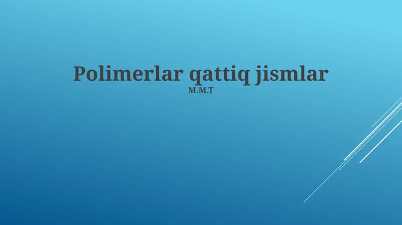 Polimerlar qattiq jismlar