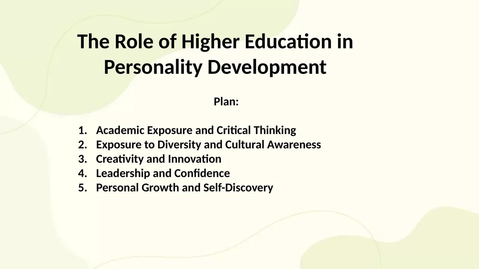 The Role of Higher Education in Personality Development