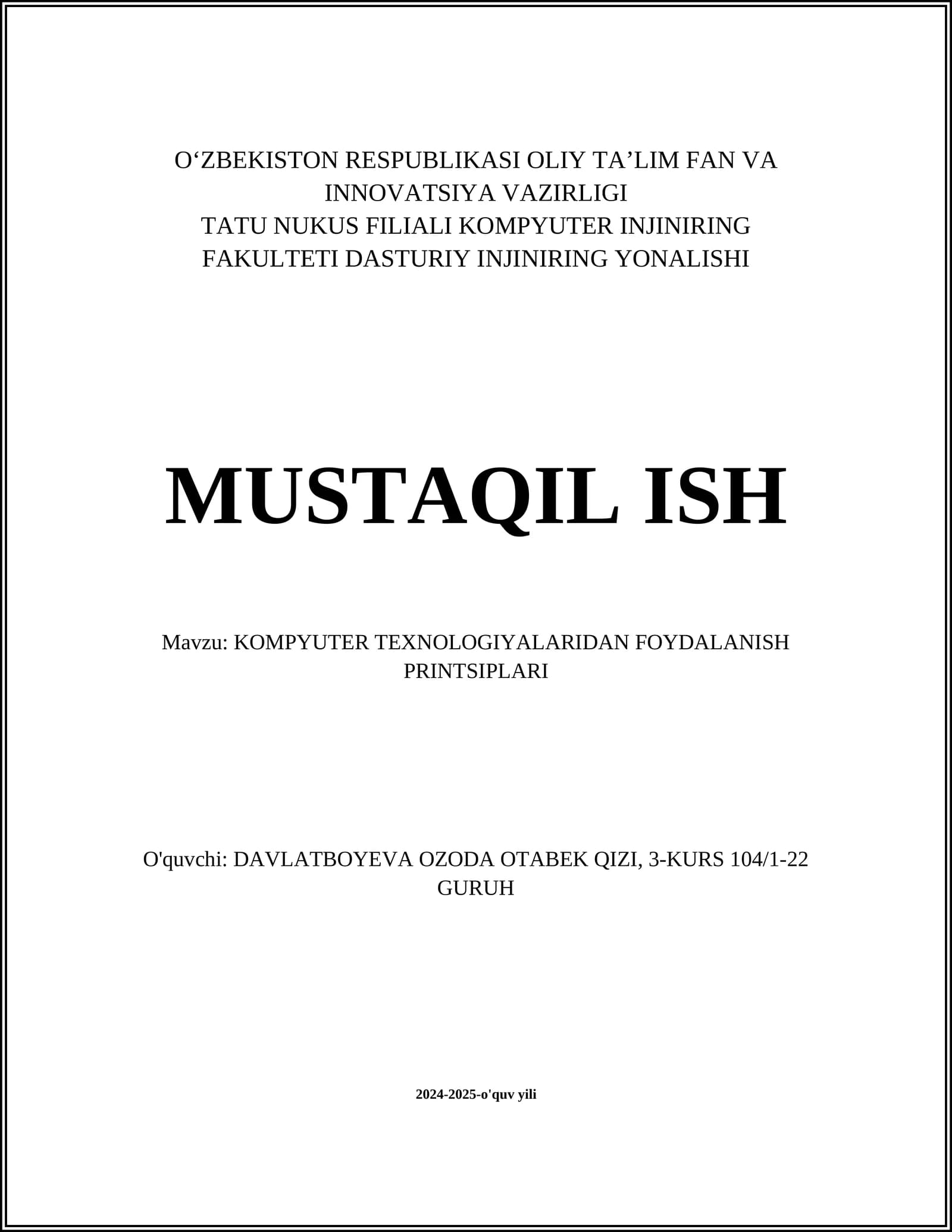 KOMPYUTER TEXNOLOGIYALARIDAN FOYDALANISH PRINTSIPLARI