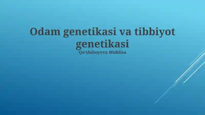 Inson Genetikasi: Asosiy Tushunchalar