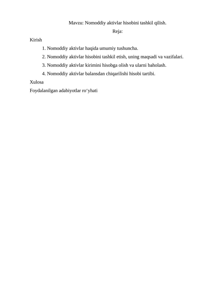 Nomoddiy aktivlar hisobini tashkil qilish