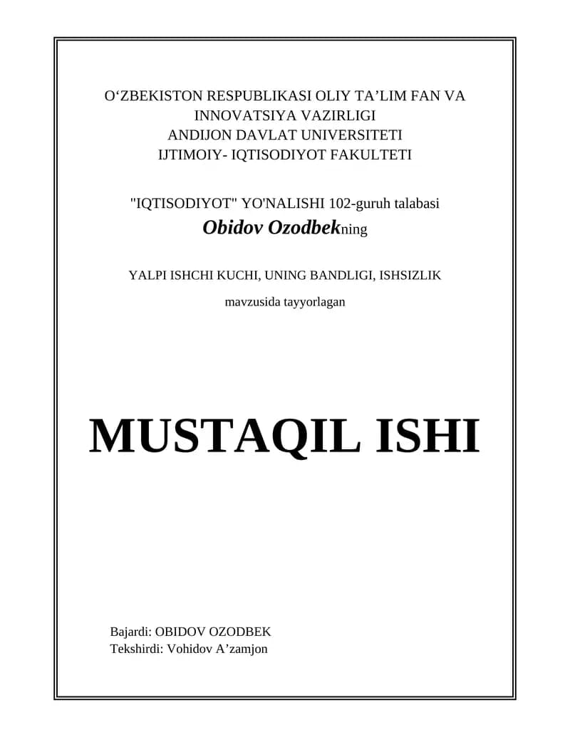 Yalpi ishchi kuchi, uning bandligi, ishsizlik