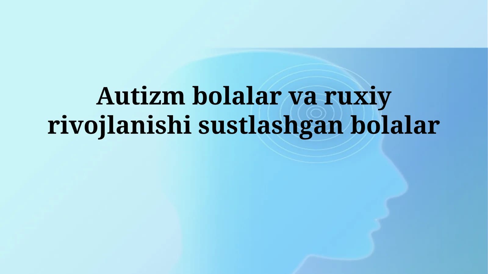 Autizm va intellektual nogironlik