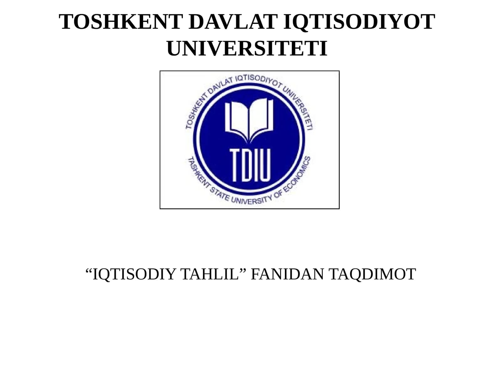 IQTISODIY TAHLIL