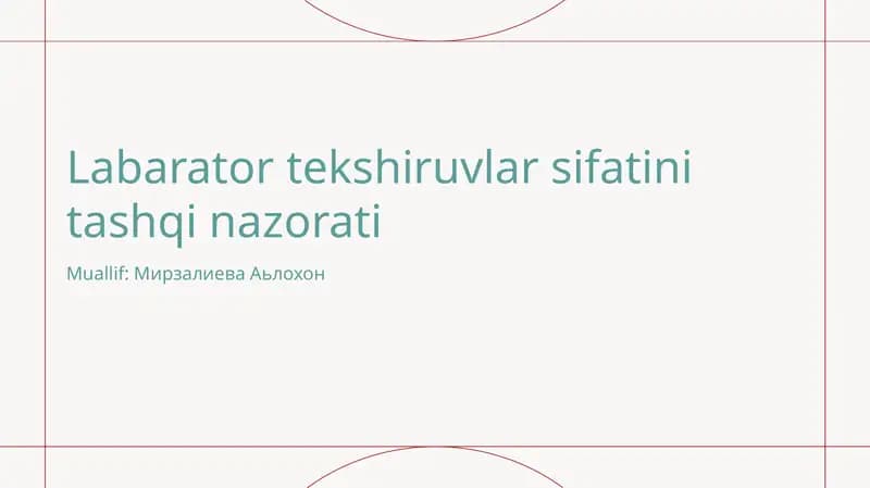 Labarator tekshiruvlar sifatini tashqi nazorati