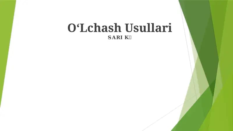 OʻLchash Usullari