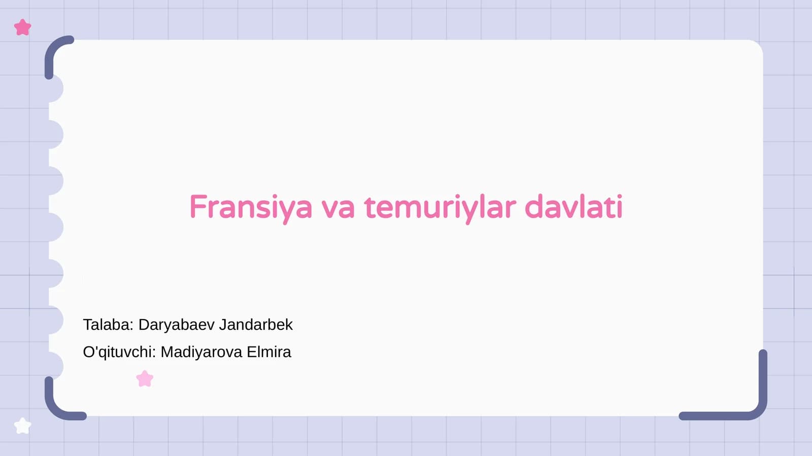 Fransiya va temuriylar davlati
