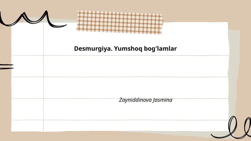 Desmurgiya. Yumshoq bog'lamlar