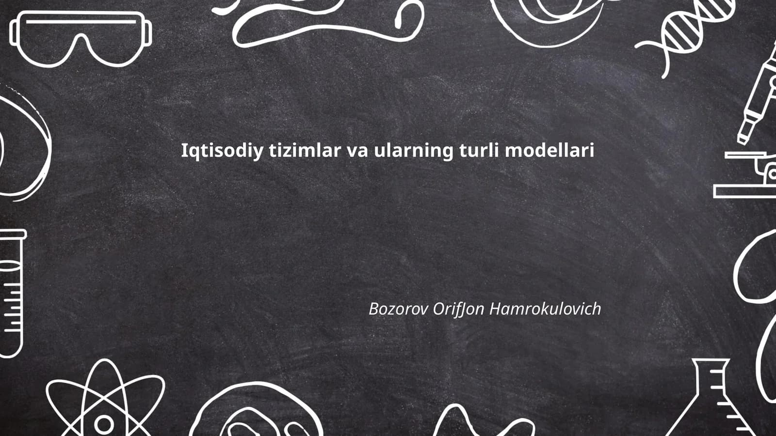 Iqtisodiy tizimlar va ularning turli modellari