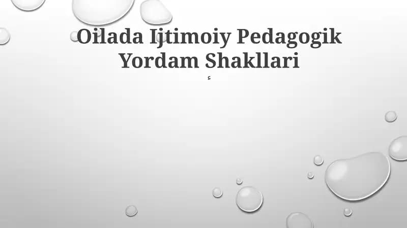 Oilada Ijtimoiy Pedagogik Yordam Shakllari