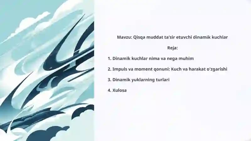 Qisqa muddat ta'sir etuvchi dinamik kuchlar