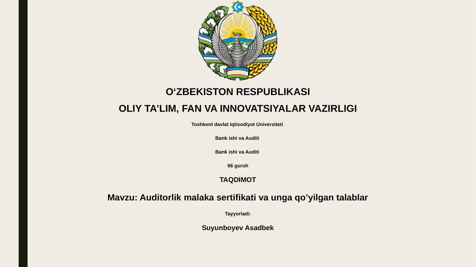 Auditorlik malaka sertifikati va unga qo’yilgan talablar