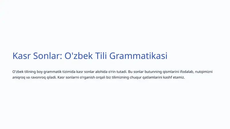Kasr Sonlar: O'zbek Tili Grammatikasi