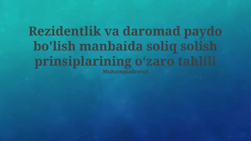 Rezidentlikka asoslangan soliq solish