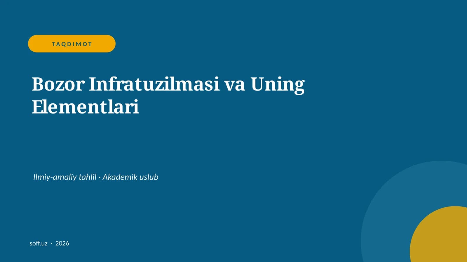 Bozor Infratuzilmasi va Uning Elementlari