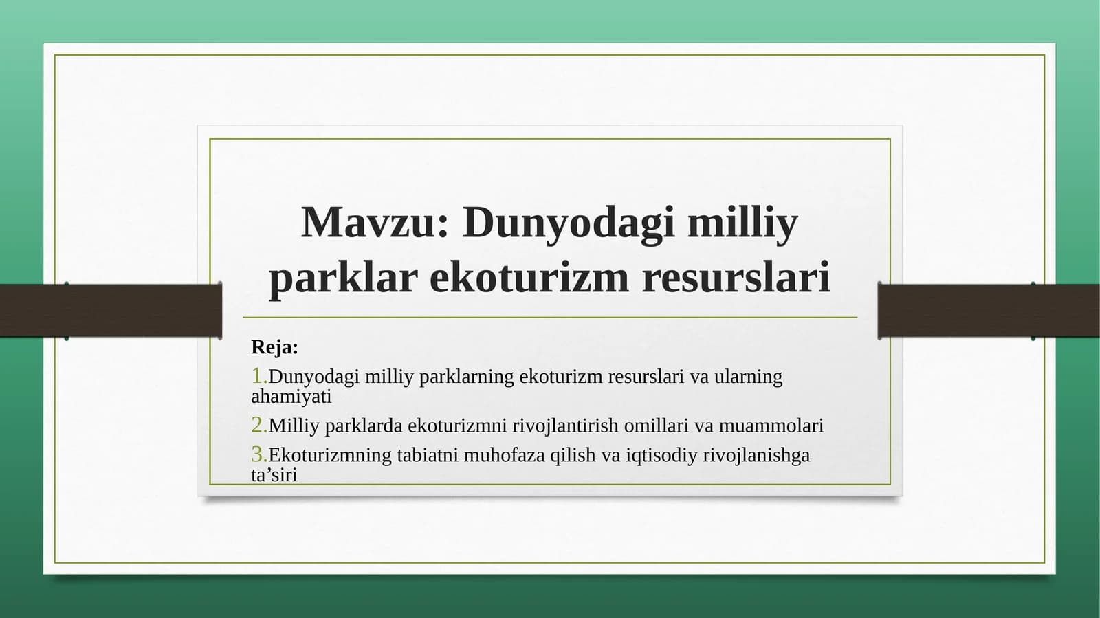 Dunyodagi milliy parklar ekoturizm resurslari