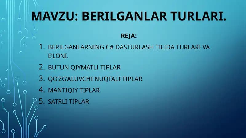 Berilganlarning C# dasturlashtirilishi
