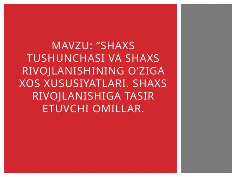 Shaxstushunchasi va shaxsning rivojlanishi