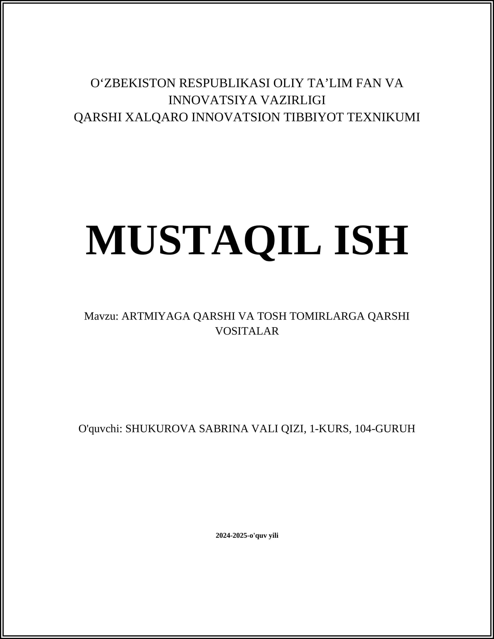 ARTMIYAGA QARSHI VA TOSH TOMIRLARGA QARSHI VOSITALAR