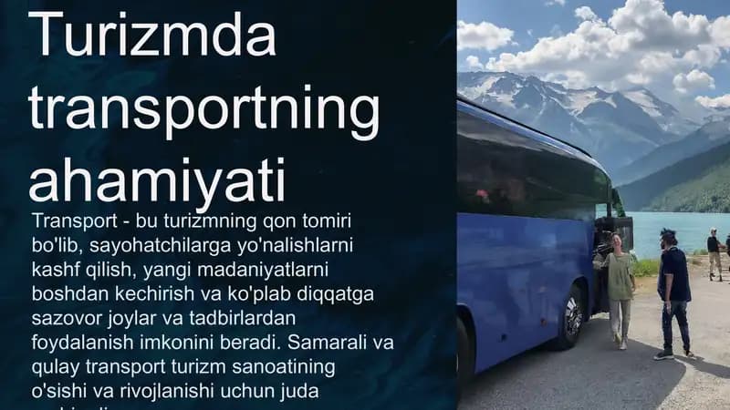 Turizmda transportning ahamiyati